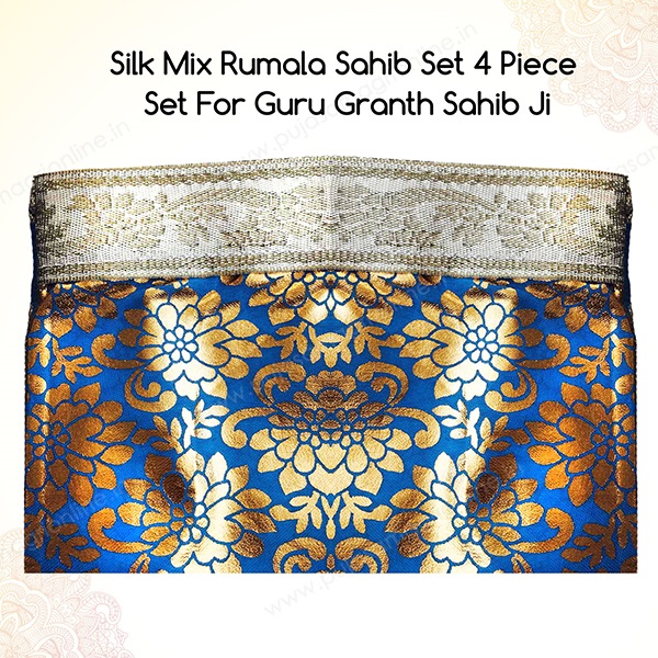 Silk Mix Rumala Sahib Set 4 Piece Set For Guru Granth Sahib Ji (Rumala : 50" x 44" , Palka : 20" x 20") PSO