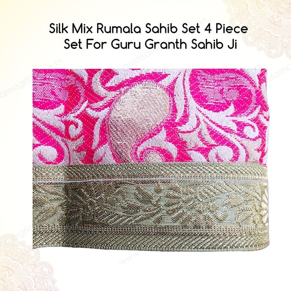 Silk Mix Rumala Sahib Set 4 Piece Set For Guru Granth Sahib Ji- (Rumala : 50" x 44" , Palka : 20" x 20")