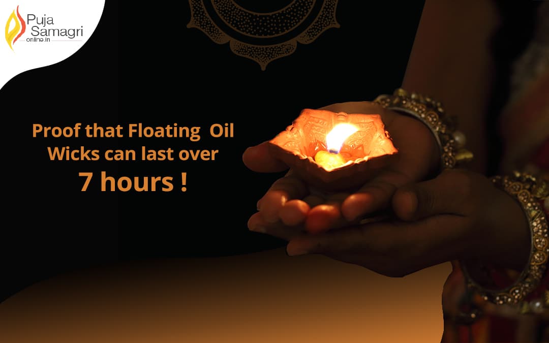 Proof that Floating Oil Wicks can last you over 7 hours!